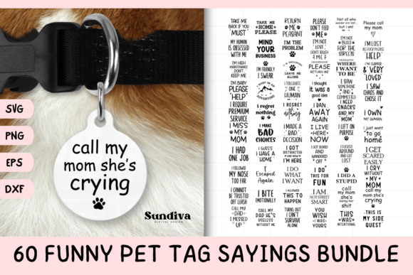 Download 60 Funny Pet Tag Sayings SVG Bundle - Fun Collection