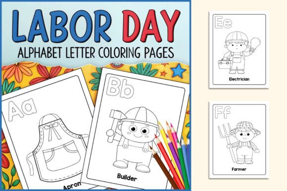 Download Labor Day Alphabet Letter Coloring Pages - Premium Resources